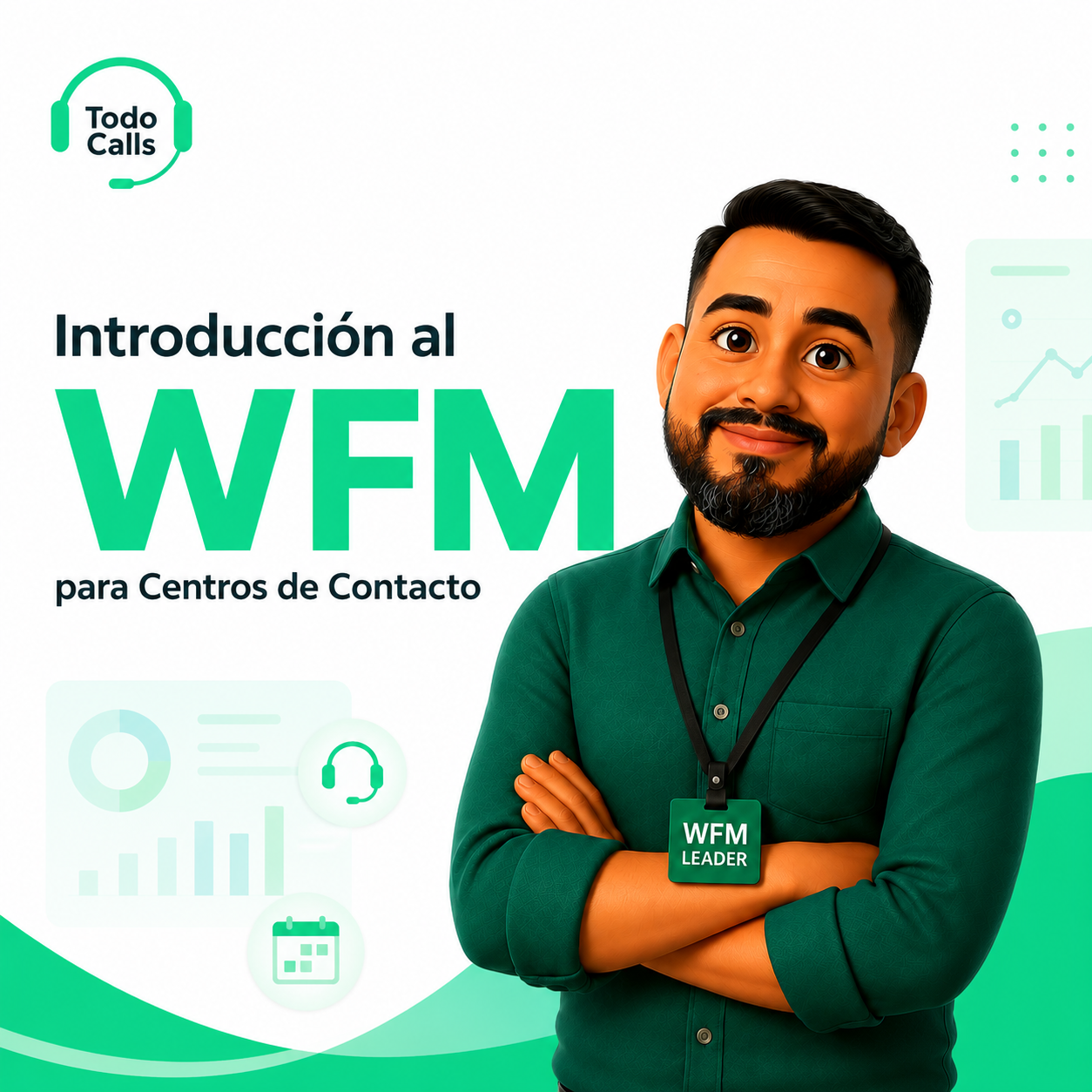 Introducción al WFM para Centros de Contacto