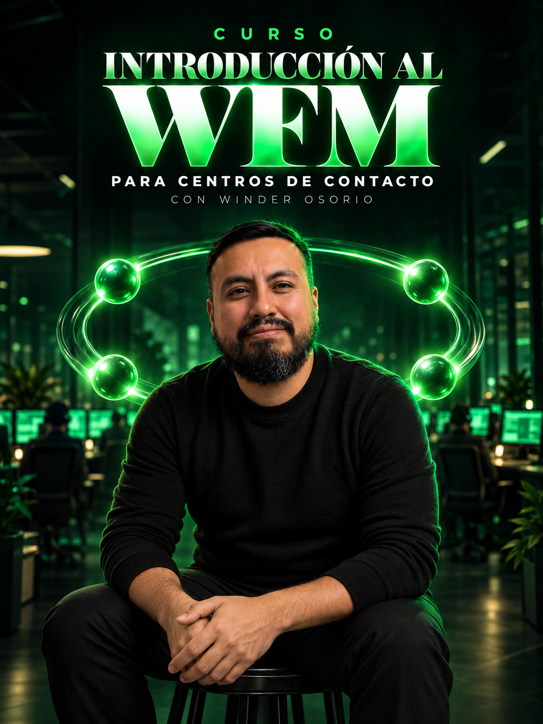 Póster del curso Introducción al WFM para Centros de Contacto | Aprende Workforce Management desde Cero